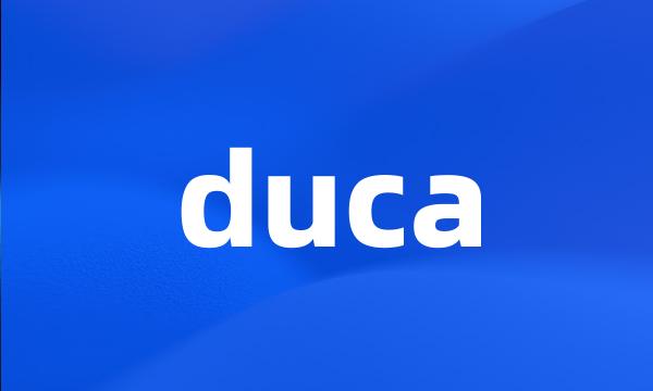 duca