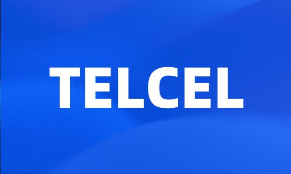 TELCEL