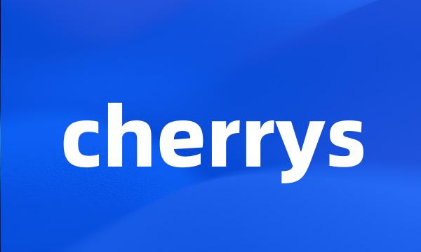 cherrys