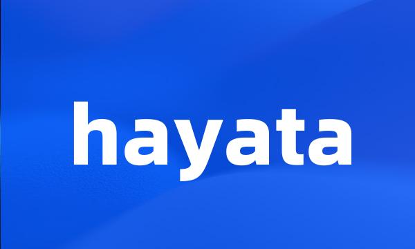 hayata