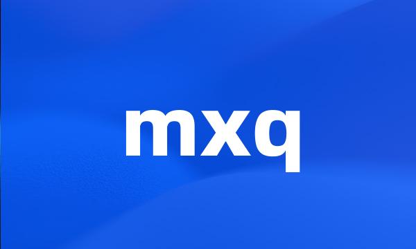 mxq