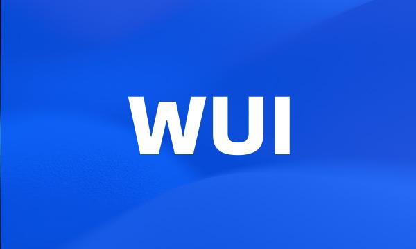 WUI