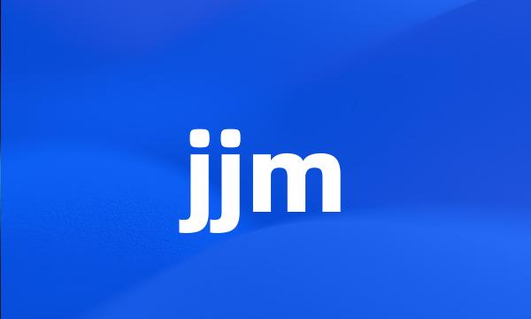 jjm