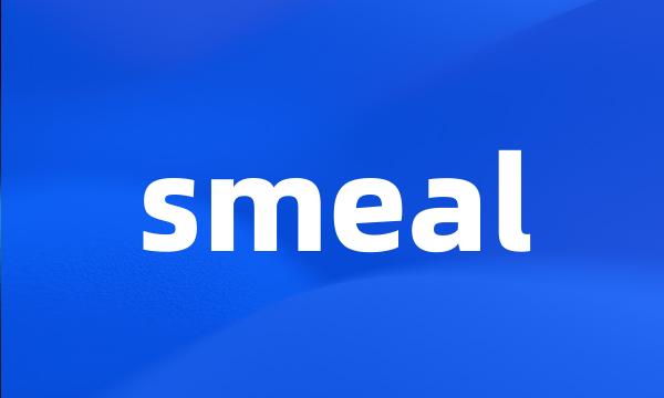 smeal