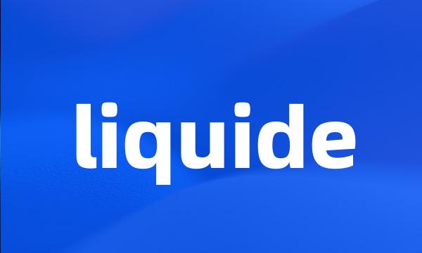 liquide