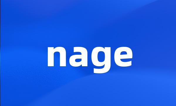 nage