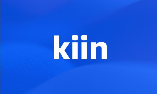 kiin