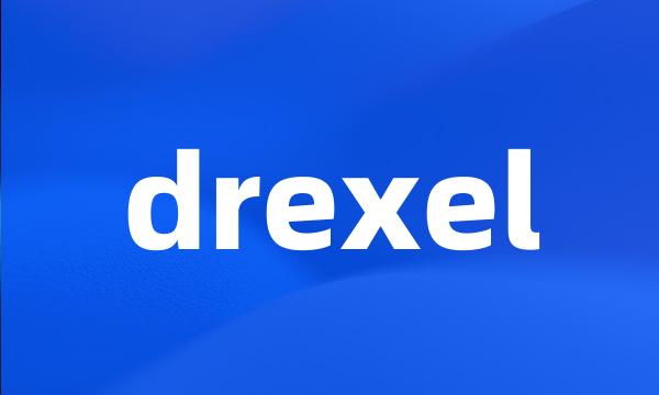 drexel