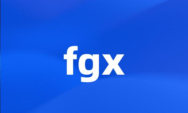 fgx