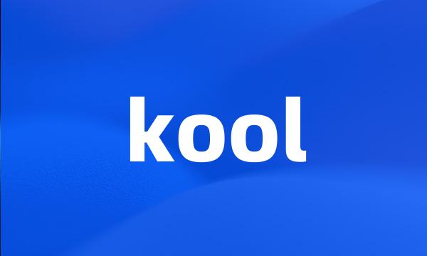 kool