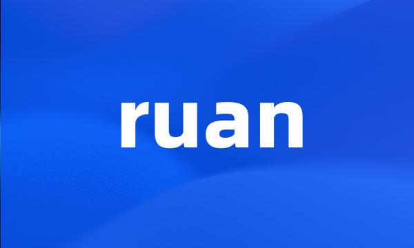 ruan