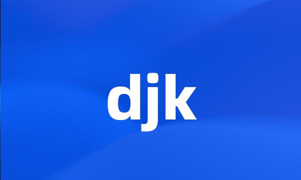 djk