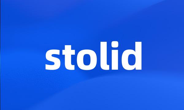 stolid