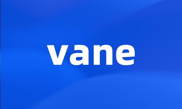 vane