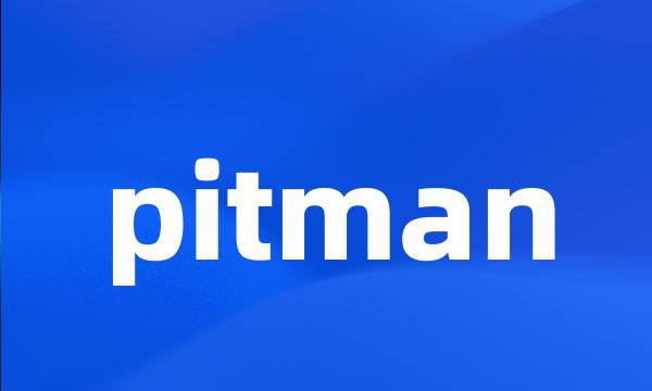 pitman