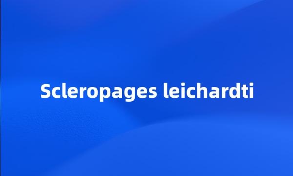 Scleropages leichardti