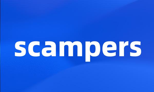 scampers