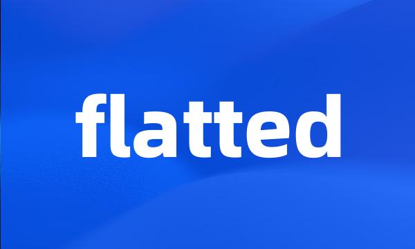 flatted