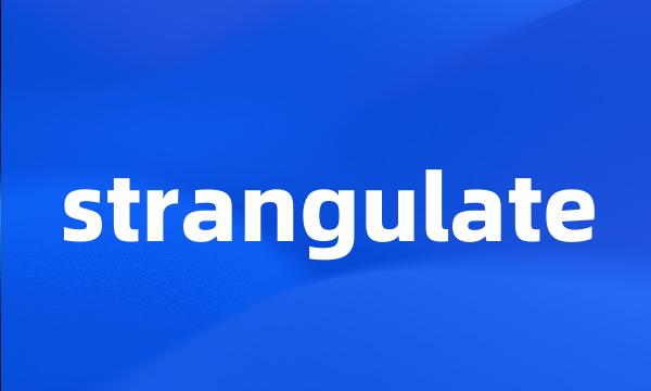 strangulate