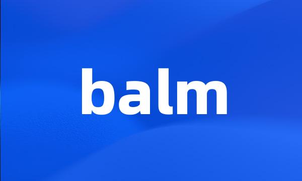 balm