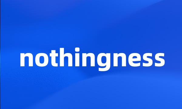 nothingness