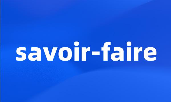 savoir-faire