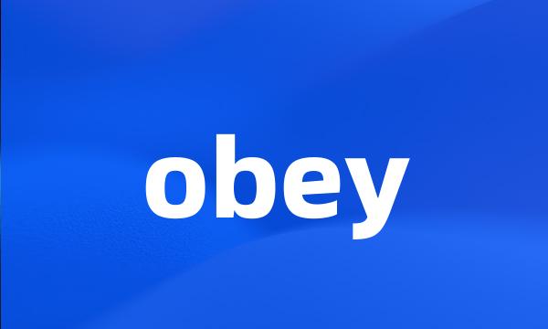 obey