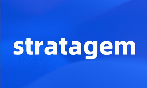 stratagem