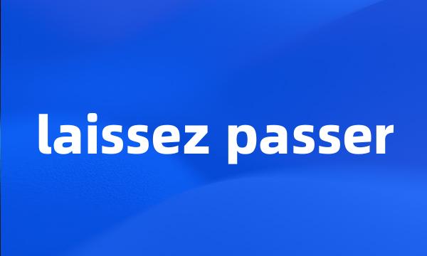 laissez passer