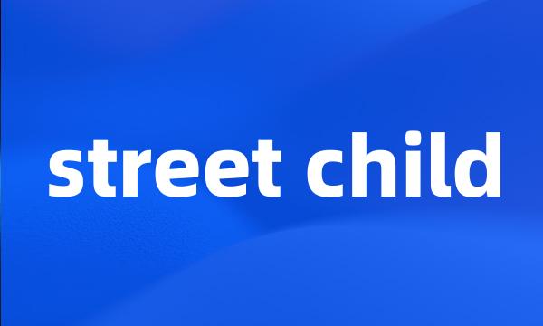 street child