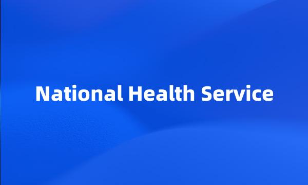 National Health Service