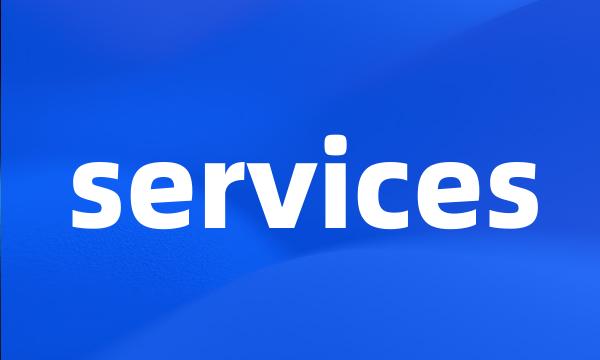 services