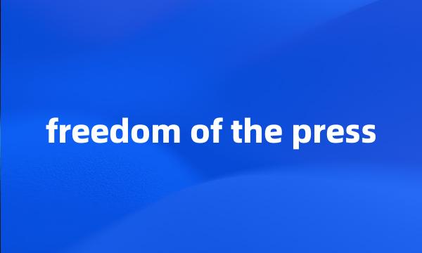 freedom of the press