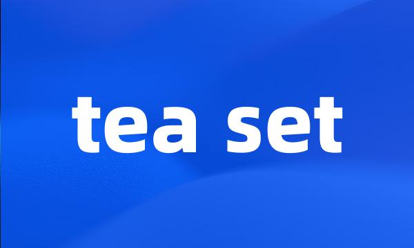 tea set