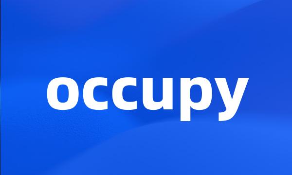 occupy