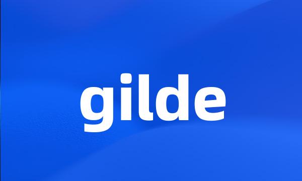 gilde