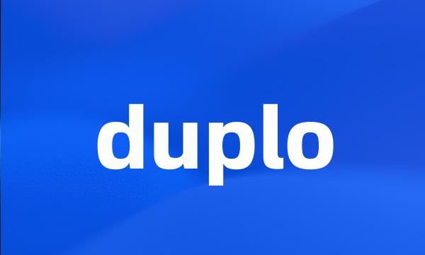 duplo