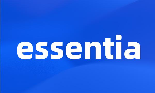 essentia