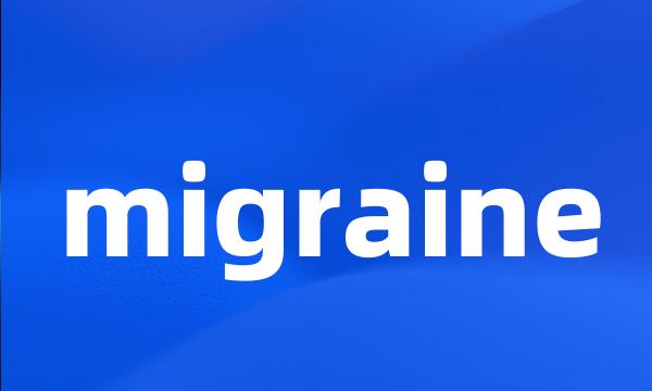 migraine