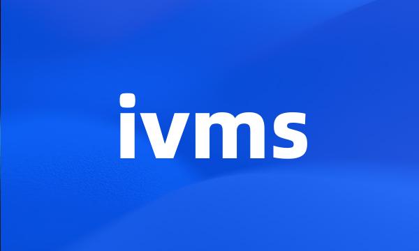 ivms