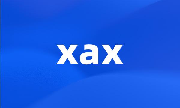 xax