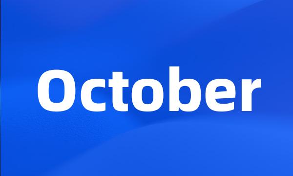 October