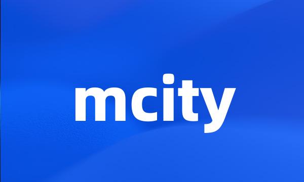 mcity