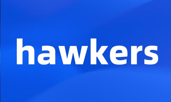 hawkers