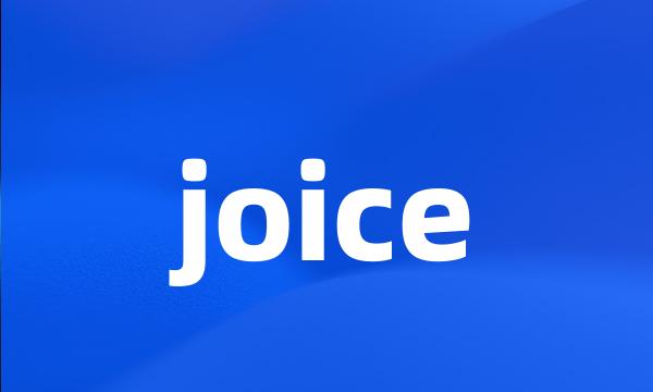 joice