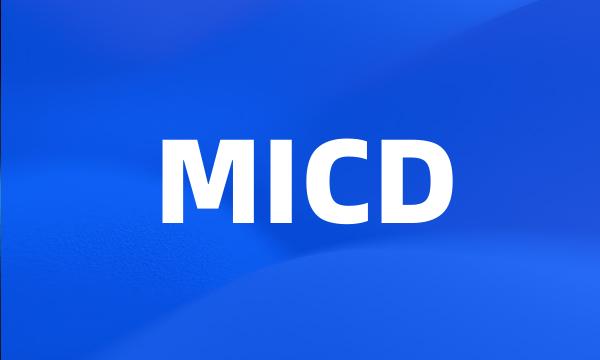 MICD