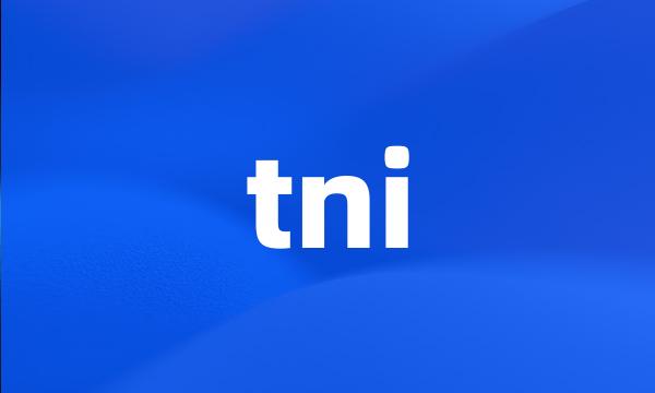 tni