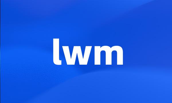 lwm