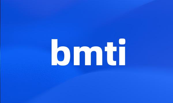 bmti