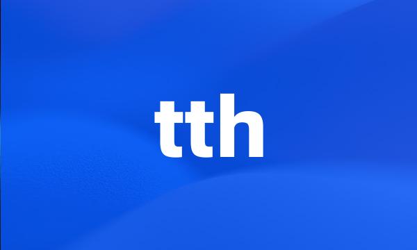 tth